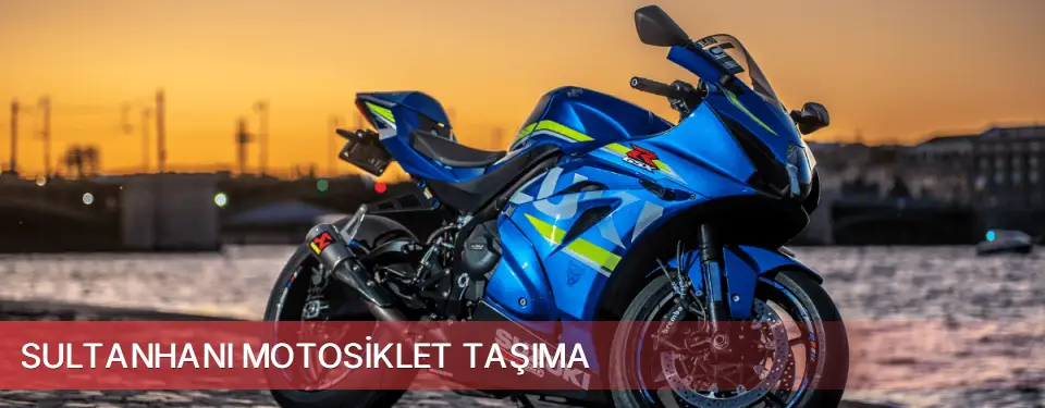 Sultanhanı İlçemi Motosiklet Taşıma